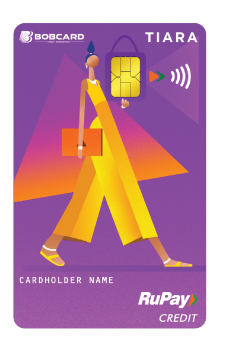 BOBCARD Tiara RuPay Credit Card